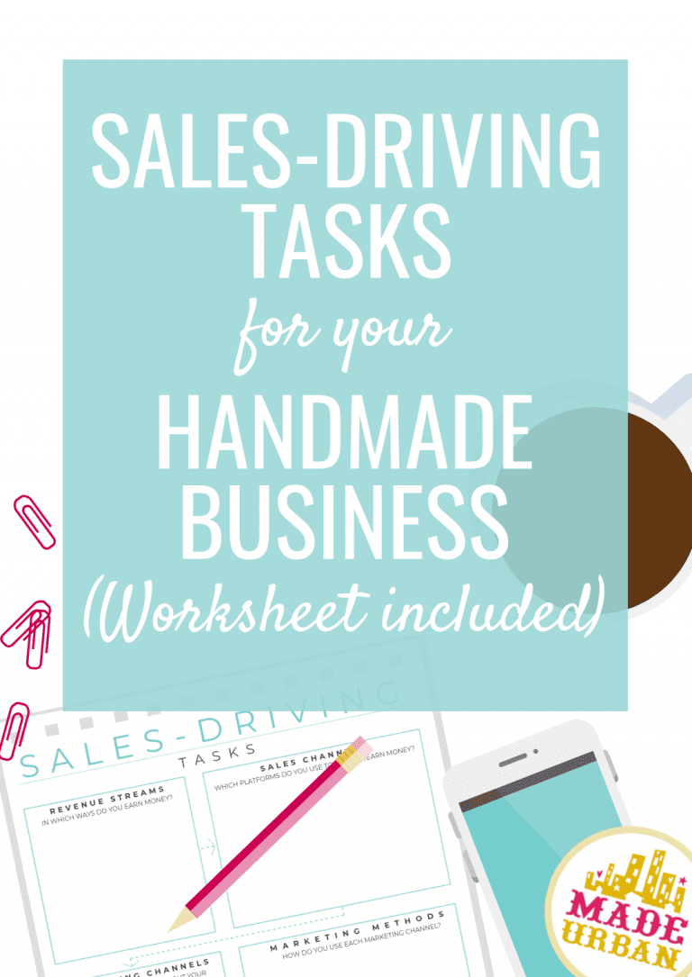 Sales-Driving Tasks for your Handmade Business