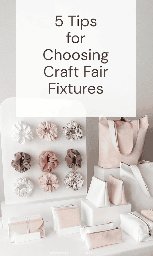 Tips for Choosing Craft Fair Fixtures