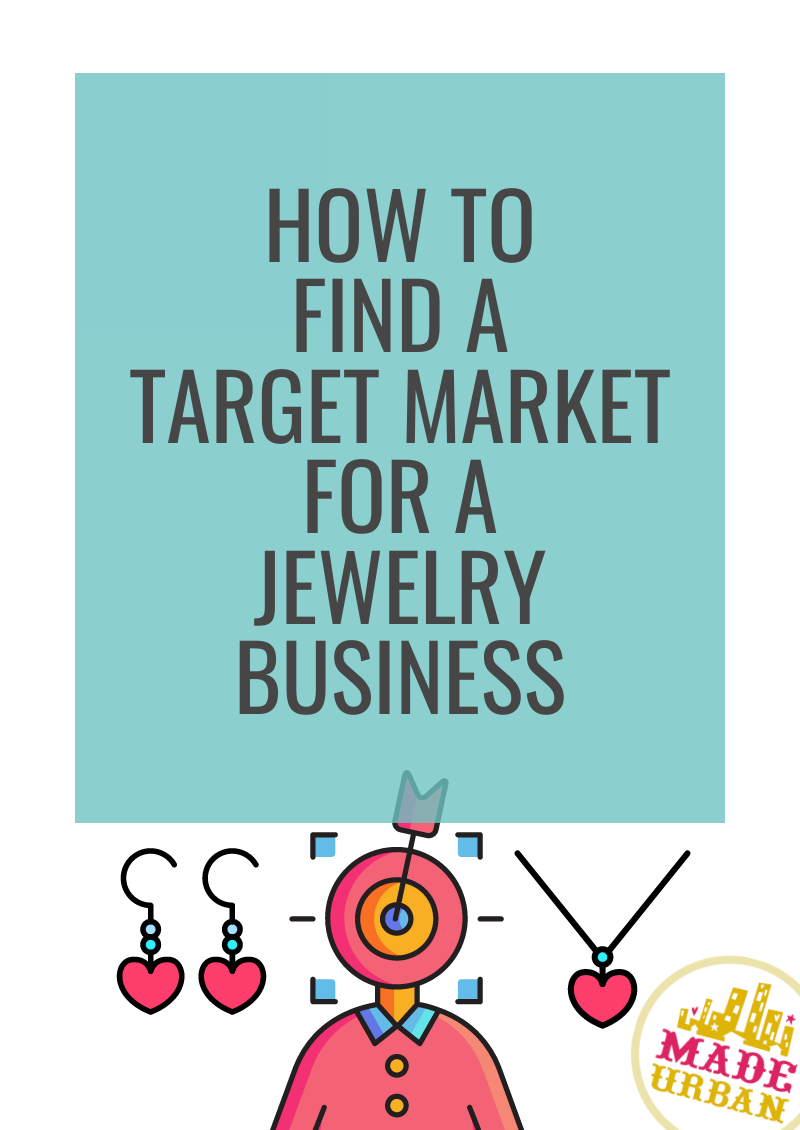 How To Find a Target Market for a Jewelry Business