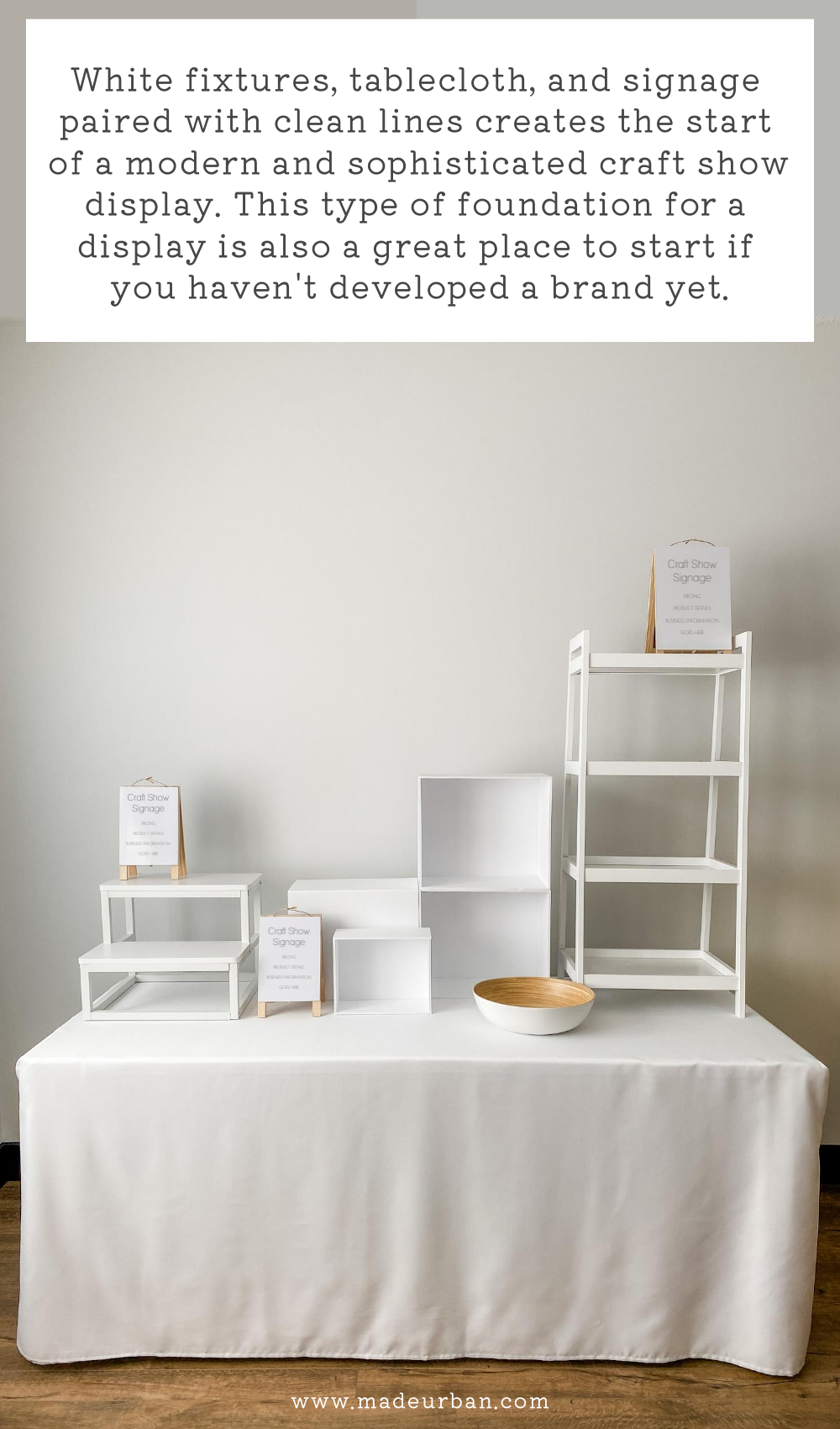 Modern and sophisticated craft show display